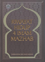 Riwayat hidup 4 imam mazhab