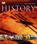 History the definitive visual guide : from the dawn of civilization to the present day