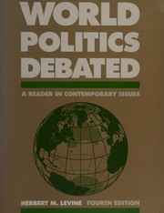 World politics debated a reader in contemporary issues
