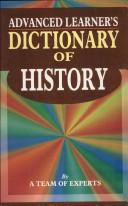 Advanced learner's dictionary of history