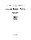 The Oxford encyclopedia of the modern Islamic world
