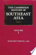 The Cambridge history of Southeast Asia from early times to c. 1800