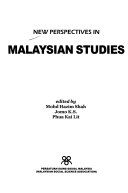 NEW PERSPECTIVES IN MALAYSIAN STUDIES