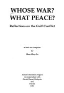 WHOSE WAR? WHAT PEACE? Reflections on the Gulf Conflict