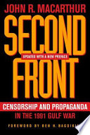 Second front censorship and propaganda in the 1991 Gulf War
