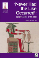 Never had the like occurred Egypt's view of its past