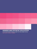 Gender and physical education contemporary issues and future directions
