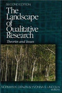 The Landscape of Qualitative Research Theories and Issues