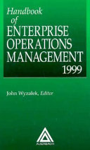 Handbook of enterprise operations management 1999