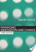 Managing innovation and change