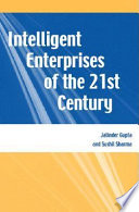 Intelligent enterprises of the 21st century