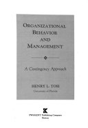 Organizational behaviour and management a contingency approach