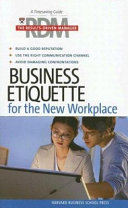 The results-driven manager business etiquette for the new workplace
