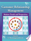Customer relationship management modern trends and perspectives