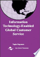 Information technology enabled global customer service