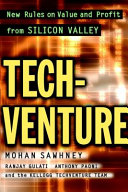 TechVenture new rules on value and profit from Silicon Valley