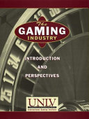 The gaming industry introduction and perspectives