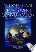 International and development communication a 21st-century perspective