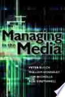 Managing in the media