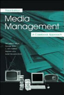 Media management a casebook approach