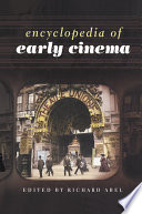 Encyclopedia of early cinema