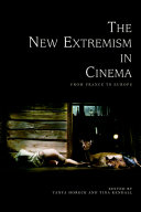 The new extremism in cinema from France to Europe