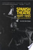 Spanish theatre 1920-1995 strategies in protest and imagination (3)