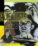 Scientists volume 5 index to volumes 1-5 their lives and works