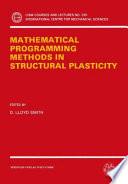 Mathematical programming methods in structural plasticing