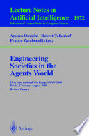Engineering societies in the agents world proceedings of ... held 21 August 2000
