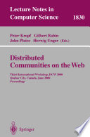 Distributed communities on the web proceedings of the ...held June 19 - 21, 2000