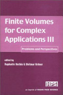 Finite volumes for complex applications III problems and perspectives