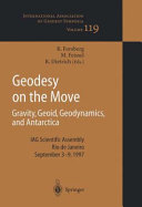 Geodesy on the move gravity, geoid, geodynamics and antarctica proceeding of ... held 3 - 9 September 1997
