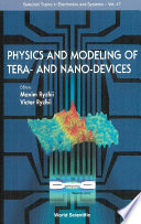 Physics and modeling of tera- and nano-devices