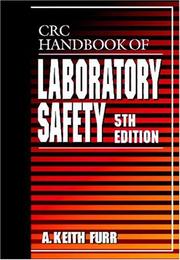 CRC handbook of laboratory safety
