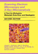 Scanning electron microscopy and x-ray microanalysis a text for biologists, materials scientists, and geologists
