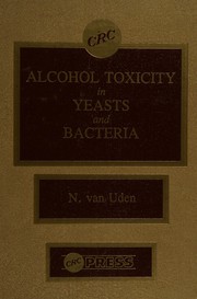 Alcohol toxicity in yeasts and bacteria