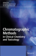 Chromatographic methods in clinical chemistry and toxicology