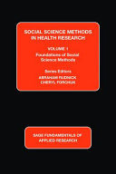 SOCIAL SCIENCE METHODS IN HEALTH RESEARCH