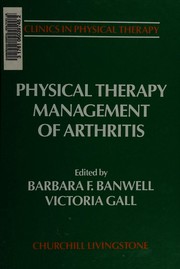 Physical therapy management of arthritis