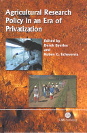Agricultural research policy in an era of privatization