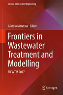 Frontiers in Wastewater Treatment and Modelling FICWTM 2017