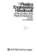 Plastics Engineering Handbook of the Society of the Plastics Industry, Inc.