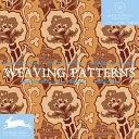 Weaving patterns = Motifs de tissage = Motivi di tessuti = Padroes de tecelagem = Motivos tramados = Webmotive
