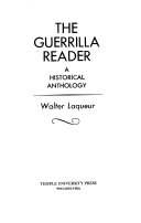 The Guerrilla reader a historical anthology
