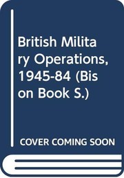 British military operations 1945-1984