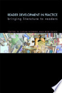 Reader development in practice bringing literature to readers