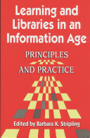 Learning and libraries in an information age principles and practice