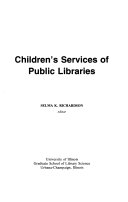 Children's services of public libraries papers presented at the Allerton...