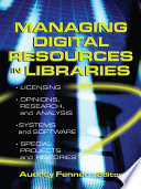 Managing Digital Resources in Libraries